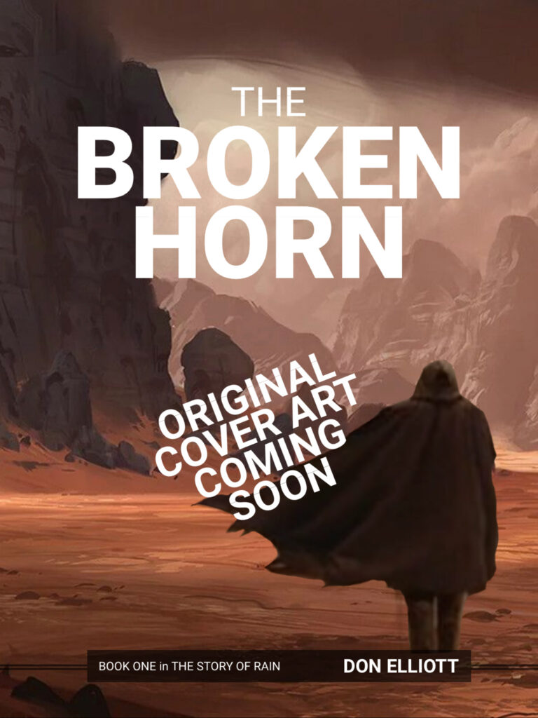 The Broken Horn - Original Cover Art Coming Soon